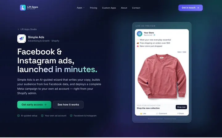 Simple Ads — A Shopify app that turns Meta campaign setup into a guided wizard — AI-written copy, live Instagram and Facebook previews, real audience estimates, and one-click launch to the merchant's own ad account.